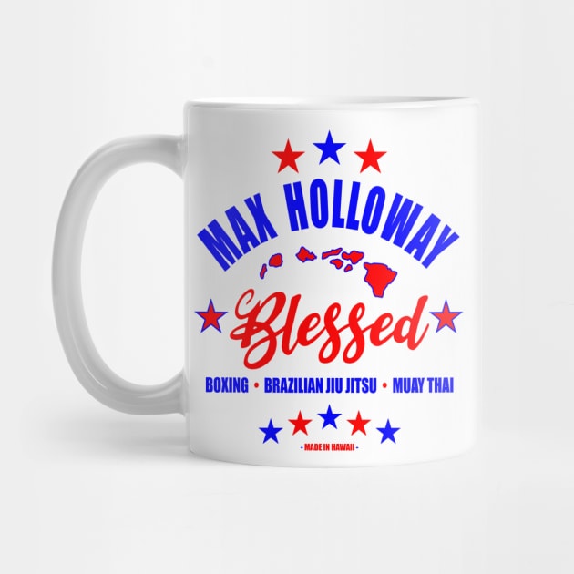 Max Blessed Holloway by SavageRootsMMA